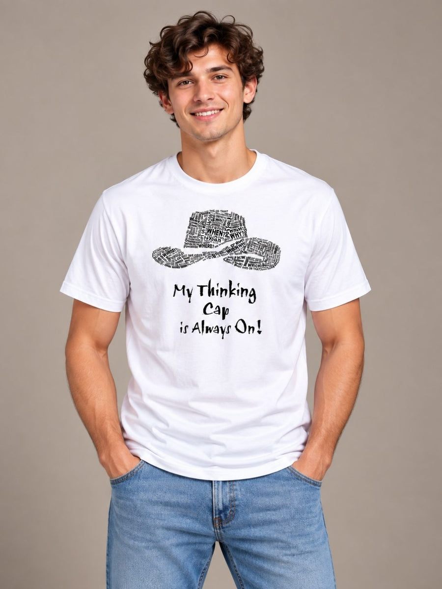 My Thinking Cap Is Always On white t-shirt by Offbeat, front view