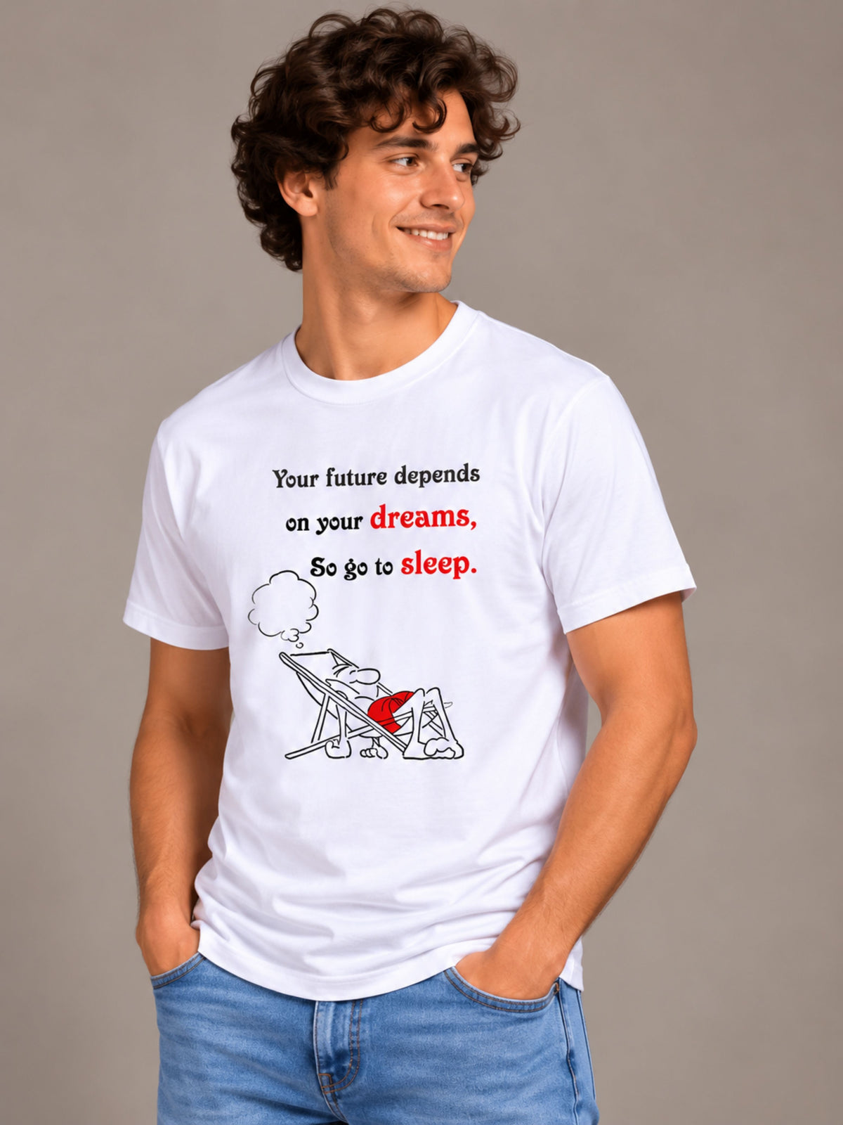 Your Future Depends On Your Dreams, So Go To Sleep white t-shirt by Offbeat, left side