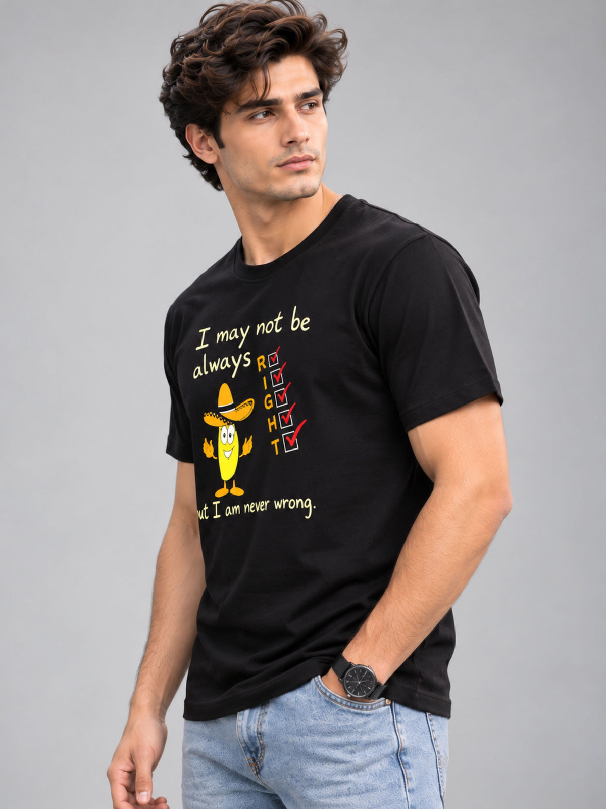I May Not Always Be Right, But I Am Never Wrong black t-shirt by Offbeat, left side